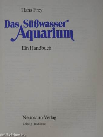 Das Süßwasser Aquarium