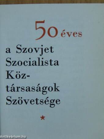 50 éves a Szovjet Szocialista Köztársaságok Szövetsége (minikönyv) (számozott)