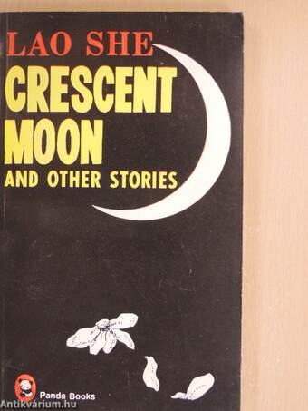 Crescent Moon and Other Stories