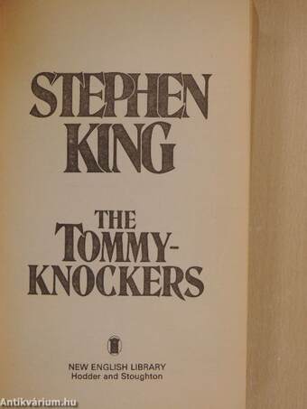 The Tommyknockers