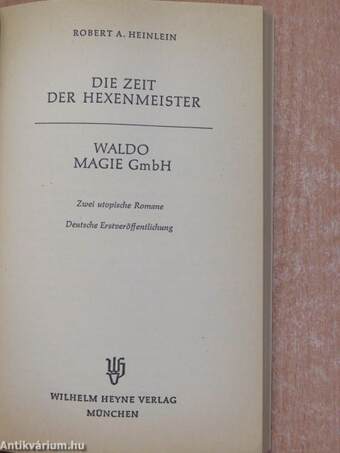 Die Zeit der Hexenmeister/Waldo Magie GmbH