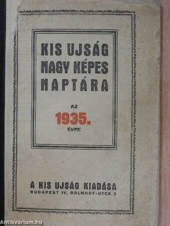 Kis Ujság Nagy Képes Naptára az 1935. évre