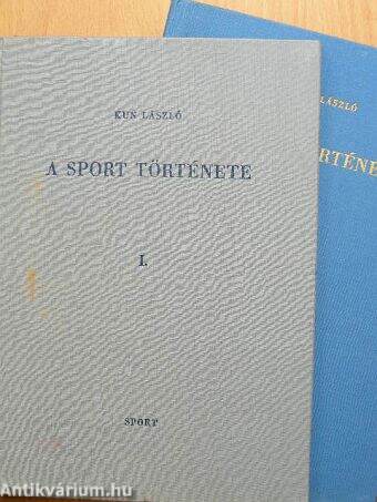 A sport története I-II.