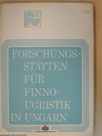 Forschungsstätten für Finnougristik in Ungarn