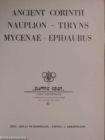 Ancient Corinth - Nauplion - Tiryns - Mycenae - Epidaurus