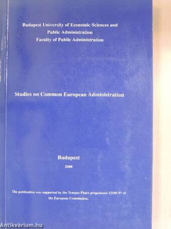 Studies on Common European Administration