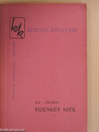 Tizenkét szék I-II.