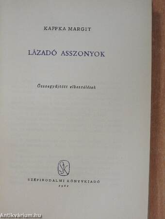 Lázadó asszonyok I-II.