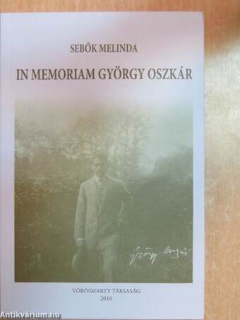 In memoriam György Oszkár