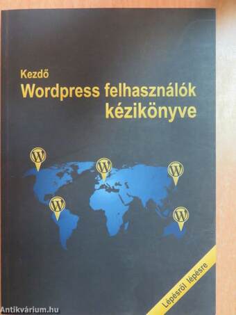 Kezdő Wordpress felhasználók kézikönyve