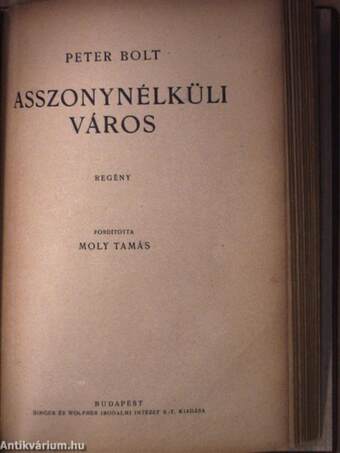 Patyolat/A szfinx/Asszonynélküli város