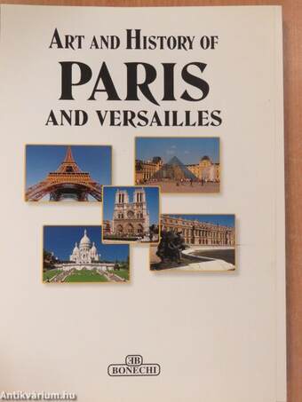 Art and History of Paris and Versailles