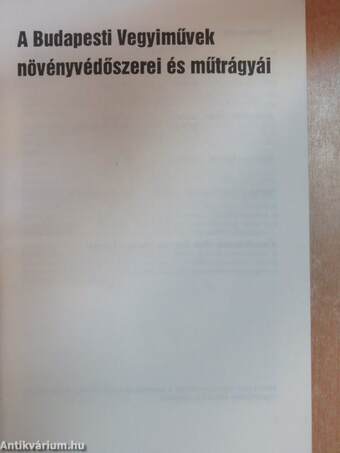 A Budapesti Vegyiművek növényvédőszerei és műtrágyái