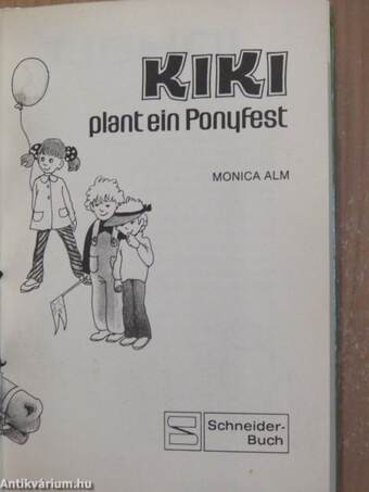 Kiki plant ein Ponyfest