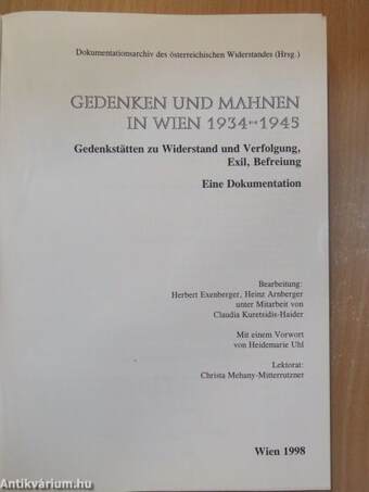 Gedenken und Mahnen in Wien 1934-1945 I-II.