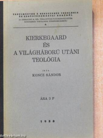 Kierkegaard és a világháború utáni teológia