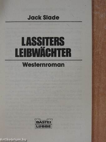 Lassiters Leibwächter