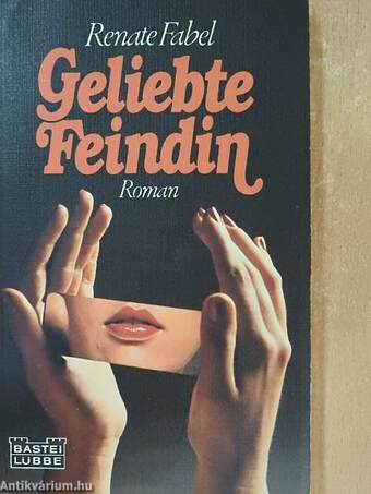 Geliebte Feindin