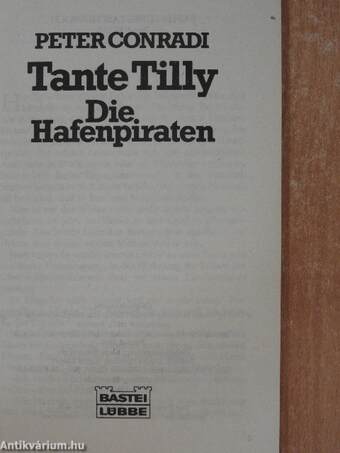 Tante Tilly - Die Hafenpiraten