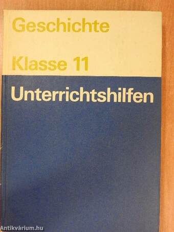 Unterrichtshilfen - Geschichte Klasse 11