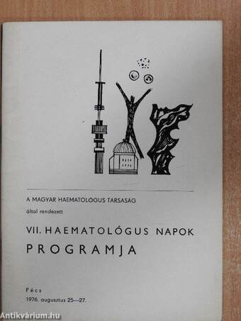 A Magyar Haematológus Társaság által rendezett VII. Haematológus Napok programja