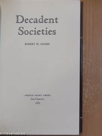 Decadent Societies