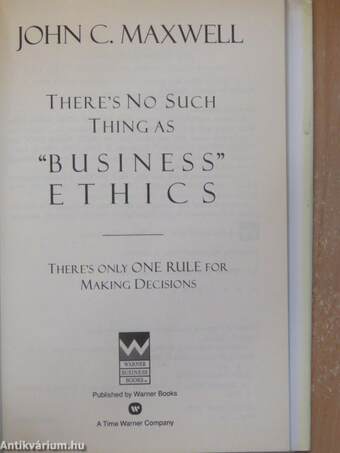 There's No Such Thing as "Business" Ethics