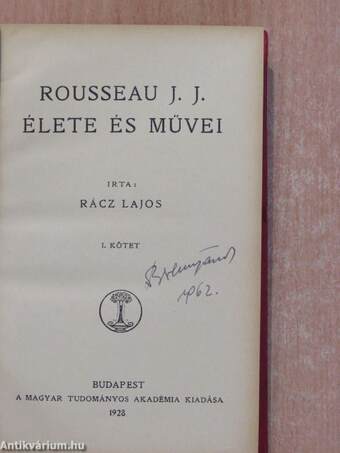 Rousseau J. J. élete és művei I-II.