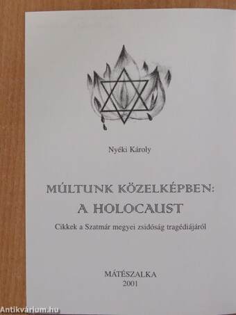 Múltunk közelképben: A Holocaust