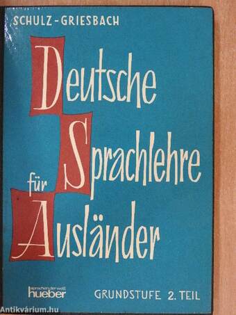 Deutsche Sprachlehre für Ausländer Grundstufe 2.