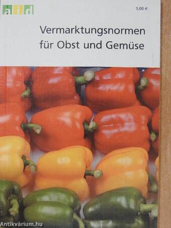 Vermarktungsnormen für Obst und Gemüse