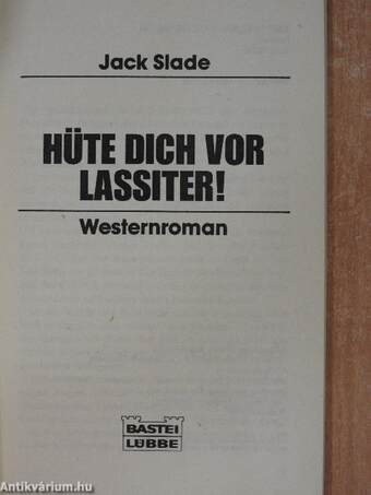 Hüte dich vor Lassiter!