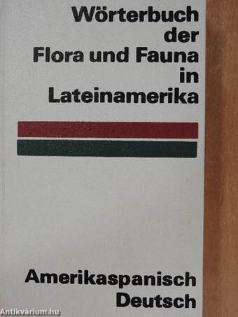 Wörterbuch der Flora und Fauna in Lateinamerika