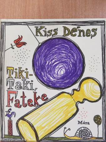 Tiki-taki, fateke (dedikált példány)