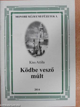 Ködbe vesző múlt