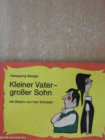 Kleiner Vater - großer Sohn