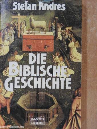 Die Biblische Geschichte