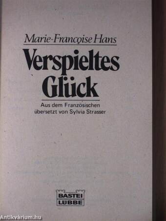 Verspieltes Glück