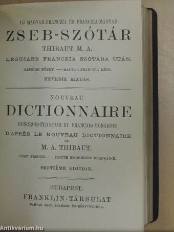 Uj franczia-magyar és magyar-franczia zseb-szótár I-II.