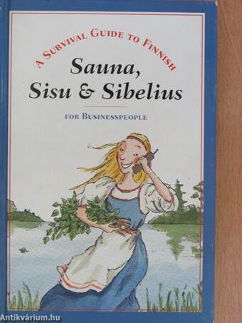 Sauna, Sisu & Sibelius for Businesspeople