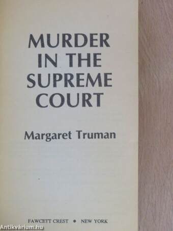 Murder in the supreme court