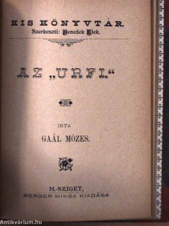 Fráter György élete/Két falusi történet/Várhegyi Zoltán/A legnagyobb magyar/Az "urfi"/Falun