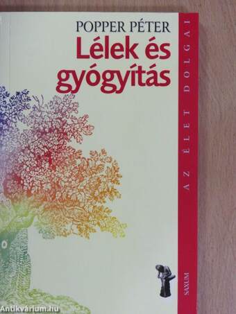 Lélek és gyógyítás