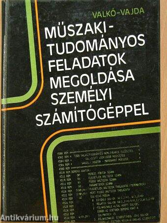 Műszaki-tudományos feladatok megoldása személyi számítógéppel