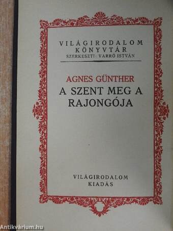 A szent meg a rajongója I-II.