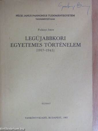 Legújabbkori egyetemes történelem (1917-1945)