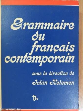 Grammaire du francais contemporain