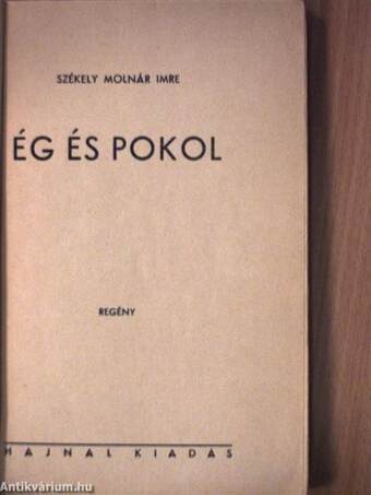 Ég és pokol (dedikált példány)