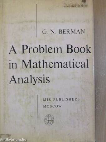 A Problem Book in Mathematical Analysis