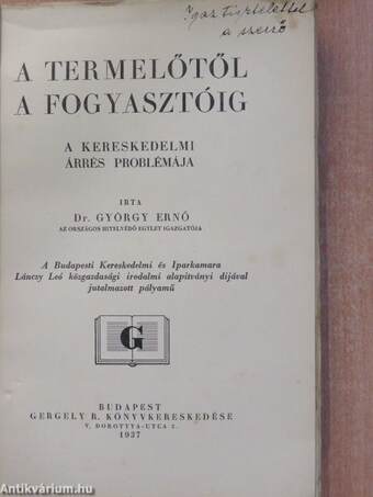 A termelőtől a fogyasztóig (dedikált példány)